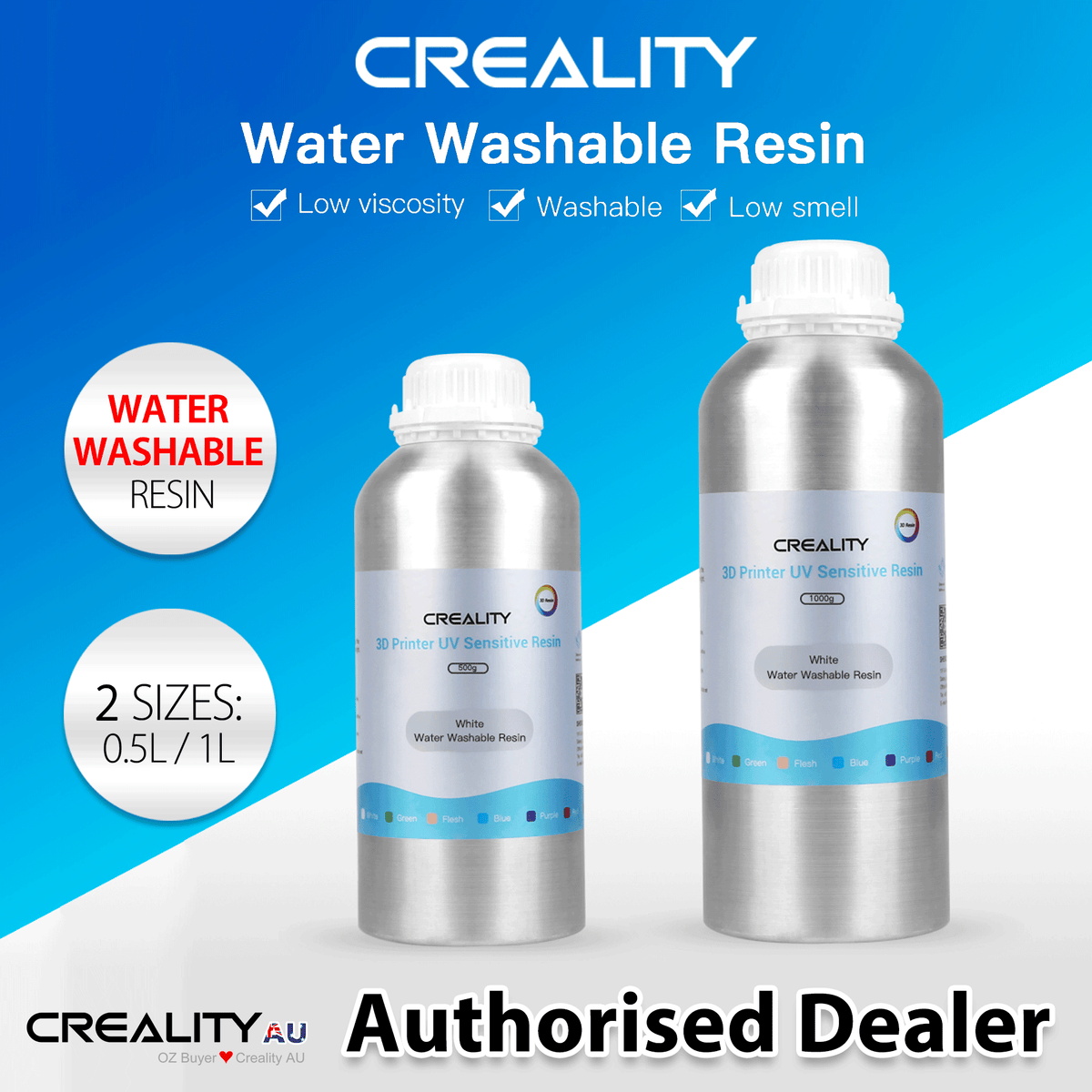 A promotional graphic for Creality Water Washable Resin displaying both the 0.5L (500g) and 1L (1000g) silver bottles against a vibrant blue and white background. The image highlights three core product advantages with checkmarks: Low viscosity, Washable, and Low smell. Circular badges on the left reiterate the 'Water Washable Resin' formulation and the '2 SIZES: 0.5L / 1L' availability. The bottom prominently features a 'Creality AU Authorised Dealer' logo to establish local Australian consumer trust